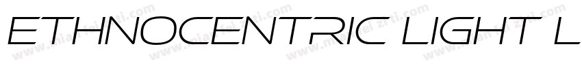 Ethnocentric Light Light字体转换